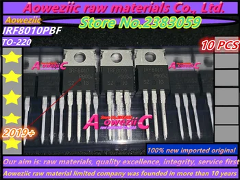 Aoweziic 2019 + 100% нов внос оригиналната тръба IRF8010 IRF8010PBF TO-220 MOS с полеви ефект 80A100V