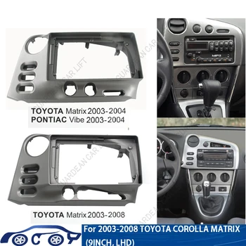 9 Инча автомобили рамка Android радио панел за Toyota Matrix 2003-2008 Главното устройство Автоматично табло за GPS стерео панел закрепване 2 Din DVD
