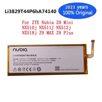 2023 година 100% Оригинален 3000 mah Li3829T44P6hA74140 За ZTE Nubia Z9 Mini NX510j NX511J NX512j NX518j Z9 MAX Z9 Plus Батерия